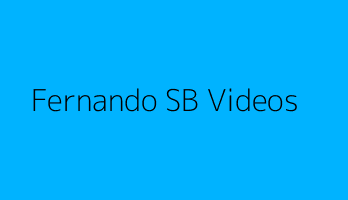 Fernando SB Videos